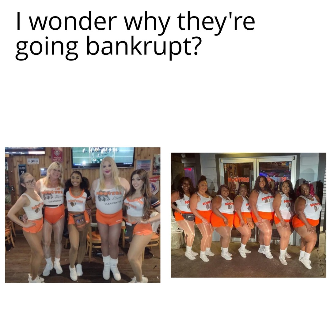 Hooters files chapter 11... - meme