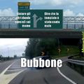 Non offenderti Bubbone
