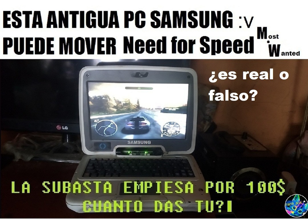 esta antigua pc samsung :v puede mover need for speed m w - meme