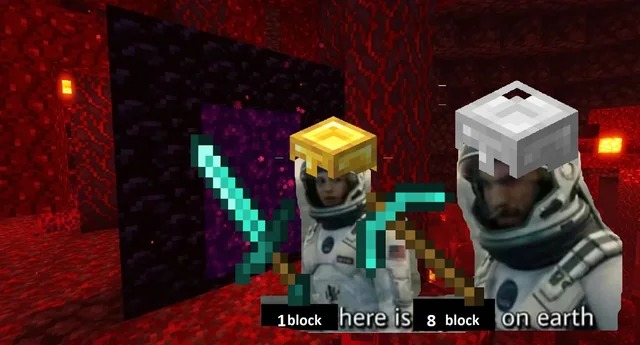 1 block here is a block on earth - meme