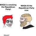 Look at me... MAGA IS the Republican Party Now!