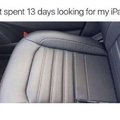 Just spent 13 days looking for my iPad