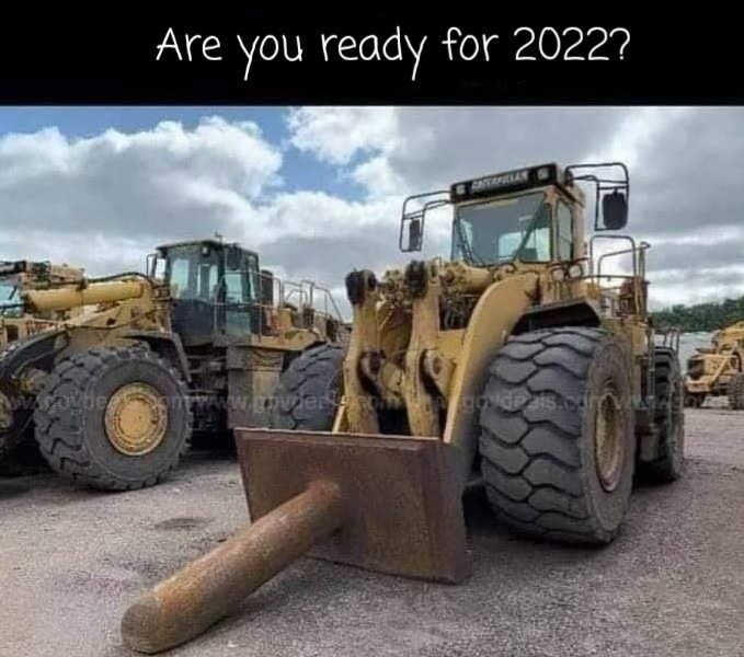 Ready for 2022? - meme