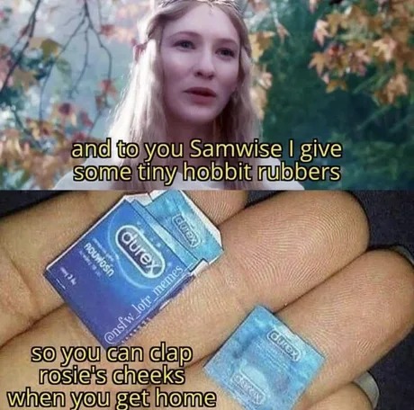 Galadriel.. you are the best - meme