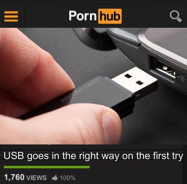 USB goes in the right way on the first try - meme