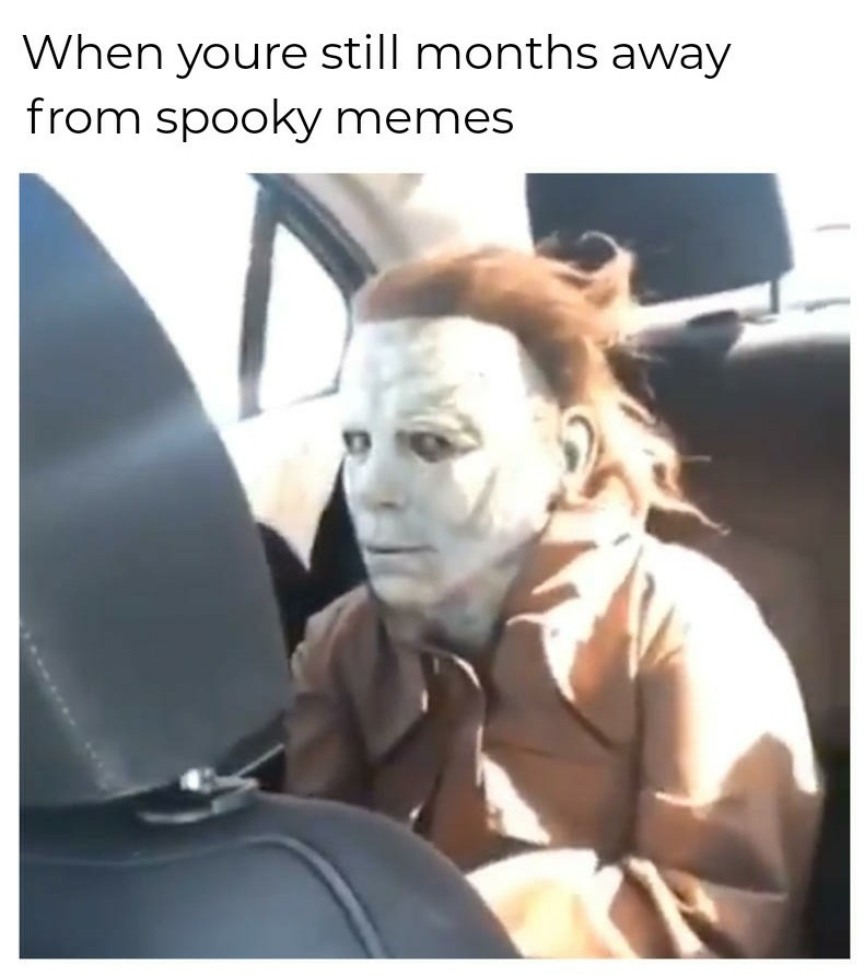 Scary - meme