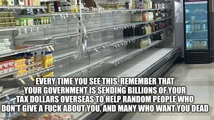Your Federal Government WANTS you to suffer. You're easier to control that way. - meme