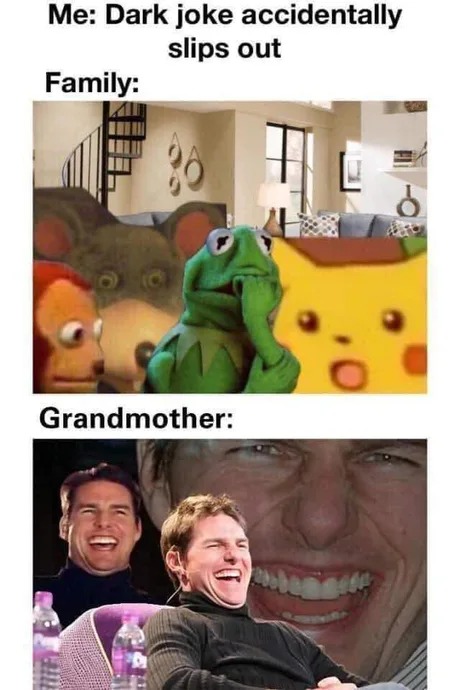 Grandma always supporting - meme
