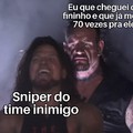 A raiva passa quando você é o sniper