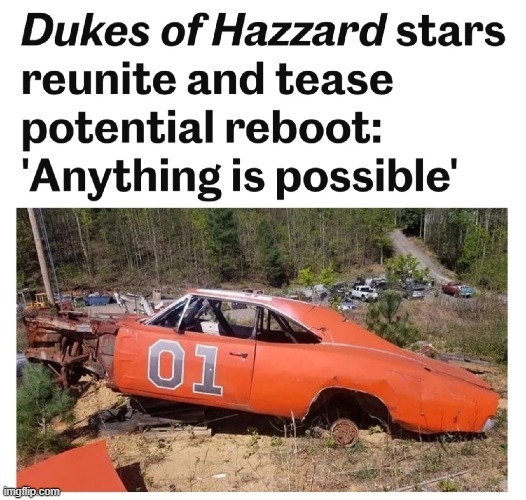 Dukes of Hazzard tease potential reboot - meme