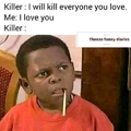 Killers be like