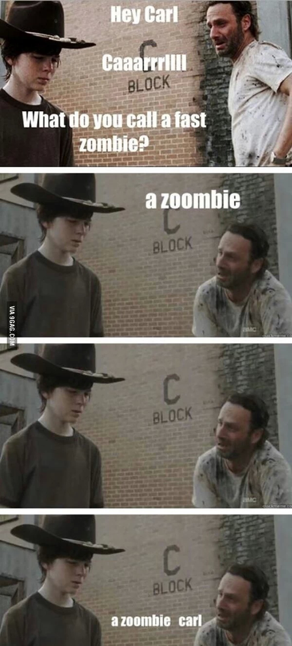 A zoombie, Carl? - meme