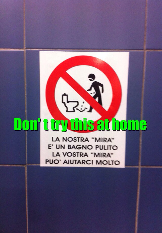 Nei bagni della scuola trovi questo cartello LOL - meme