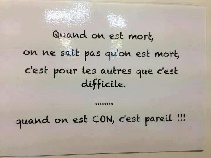 On en a tous dans notre vie des cons... - meme