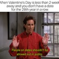I hate Valentine's day