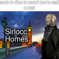 Sirlocc Holmes