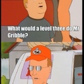 Mr. Gribble knows his shit