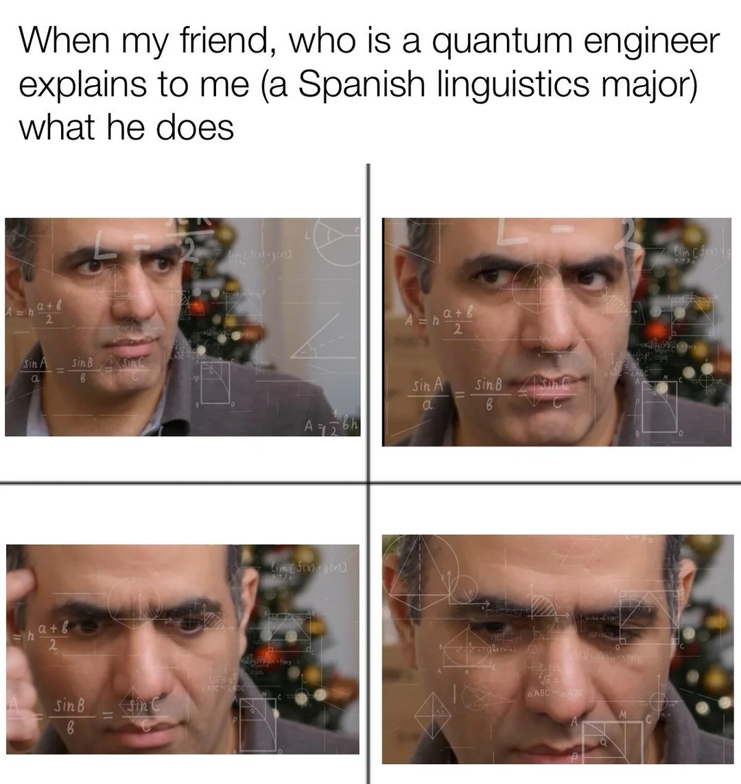 Quantum engineer - meme