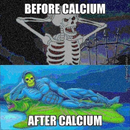 B4 and after calcium - meme