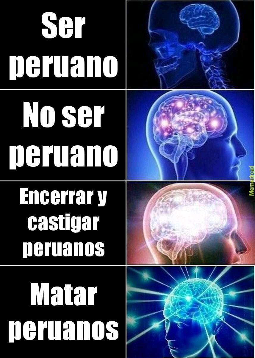 Ventajas de no ser peruano - meme