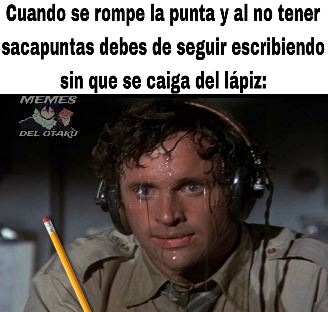 Les ha pasado? - meme