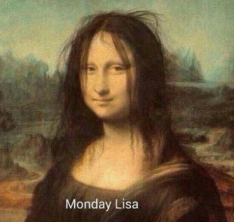 Monday Lisa - meme