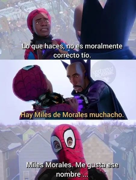 Hay miles de morales muchacho - meme
