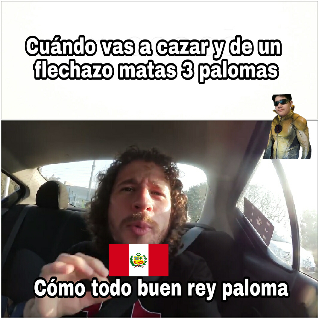 Como todo buen peruano - meme