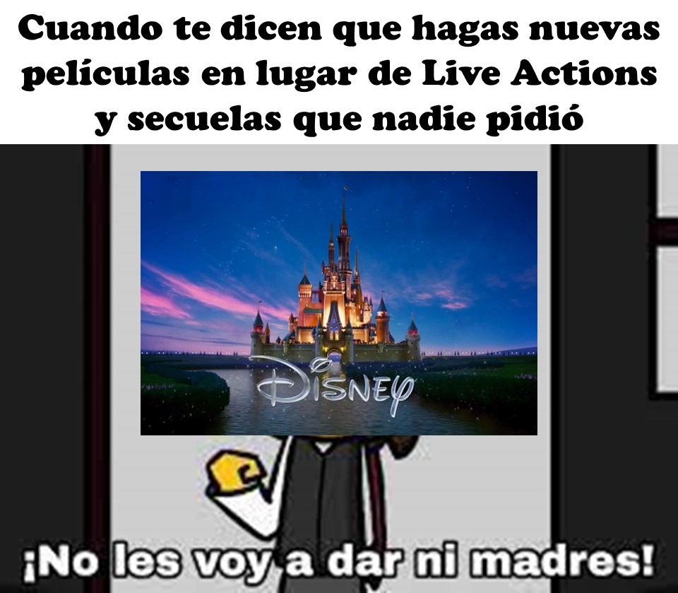 Disney siempre es egoísta - meme