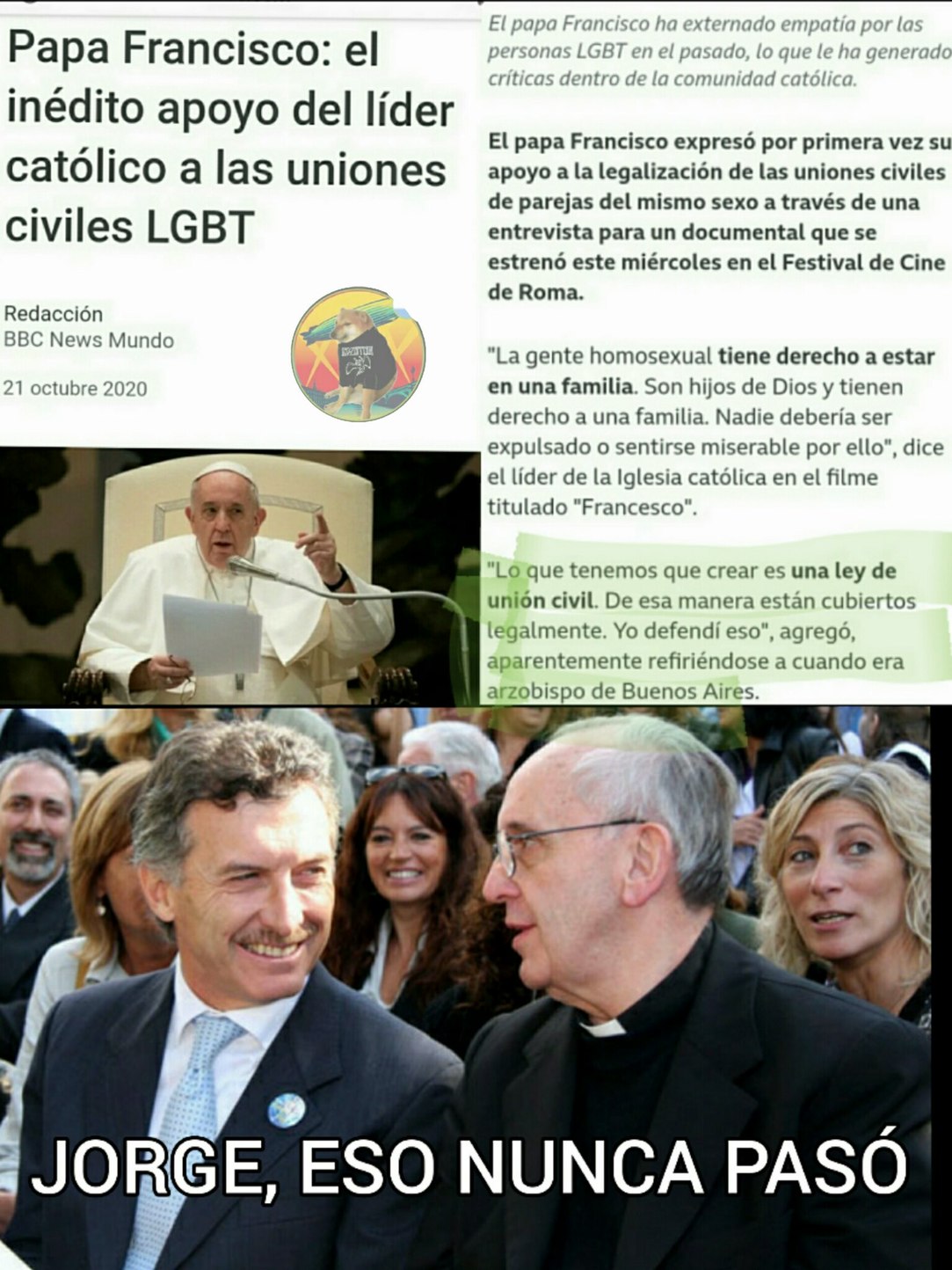 Para el que no entienda el papa estaba en contra del matrimonio gay en 2009 cuando era arzobispo - meme