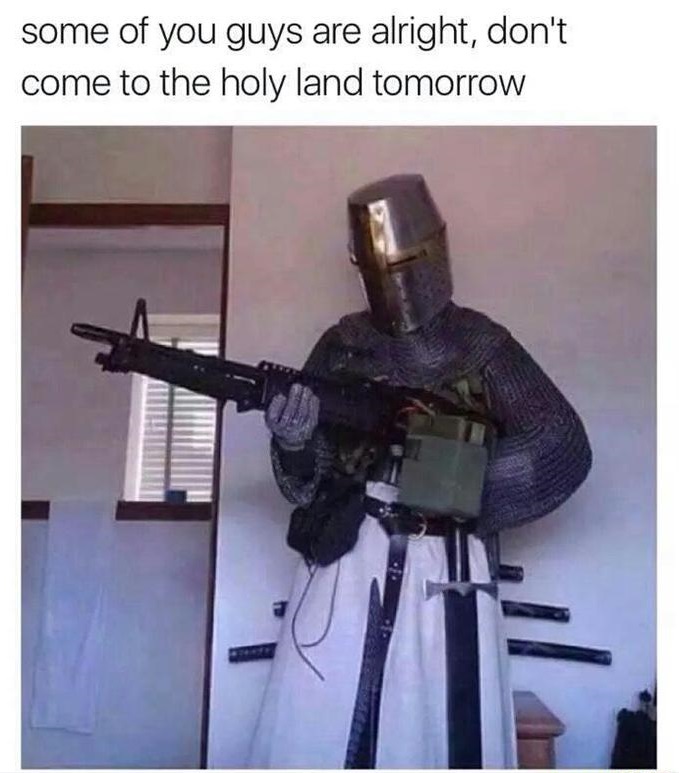 The holy land - meme