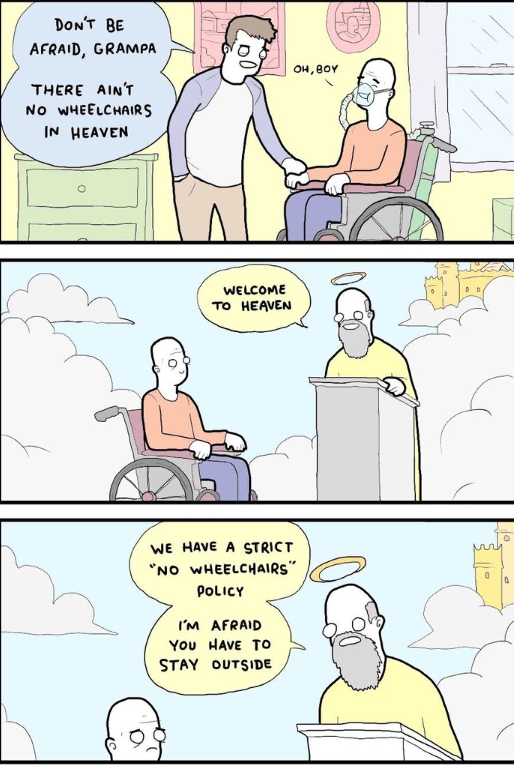 There'll be no wheelchairs in heaven. - meme