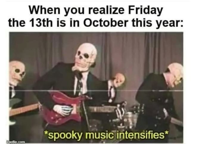 Spooky scary skeletons, with shiver up ur spine... - meme