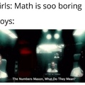 Math is boring.... right..?