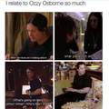 Ozzy is the man though