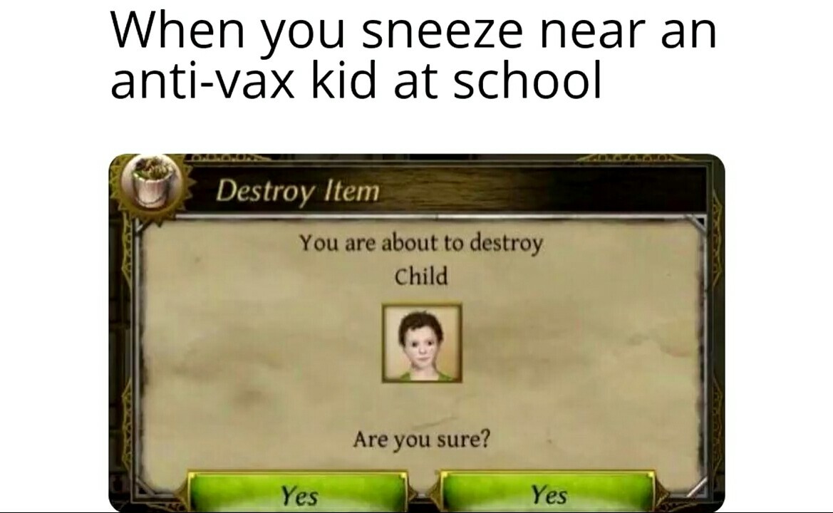 Okay i told on another anti vaxx meme that is the last one but i swear that this is the last one