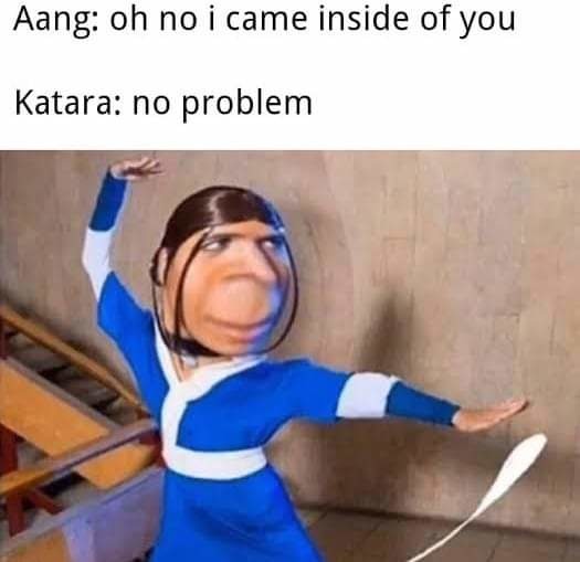 Aang in on there - meme