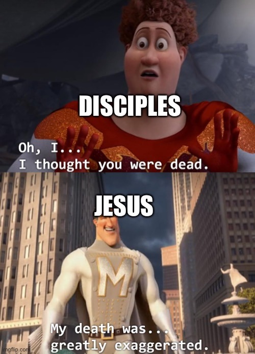 Disciples and Jesus - meme