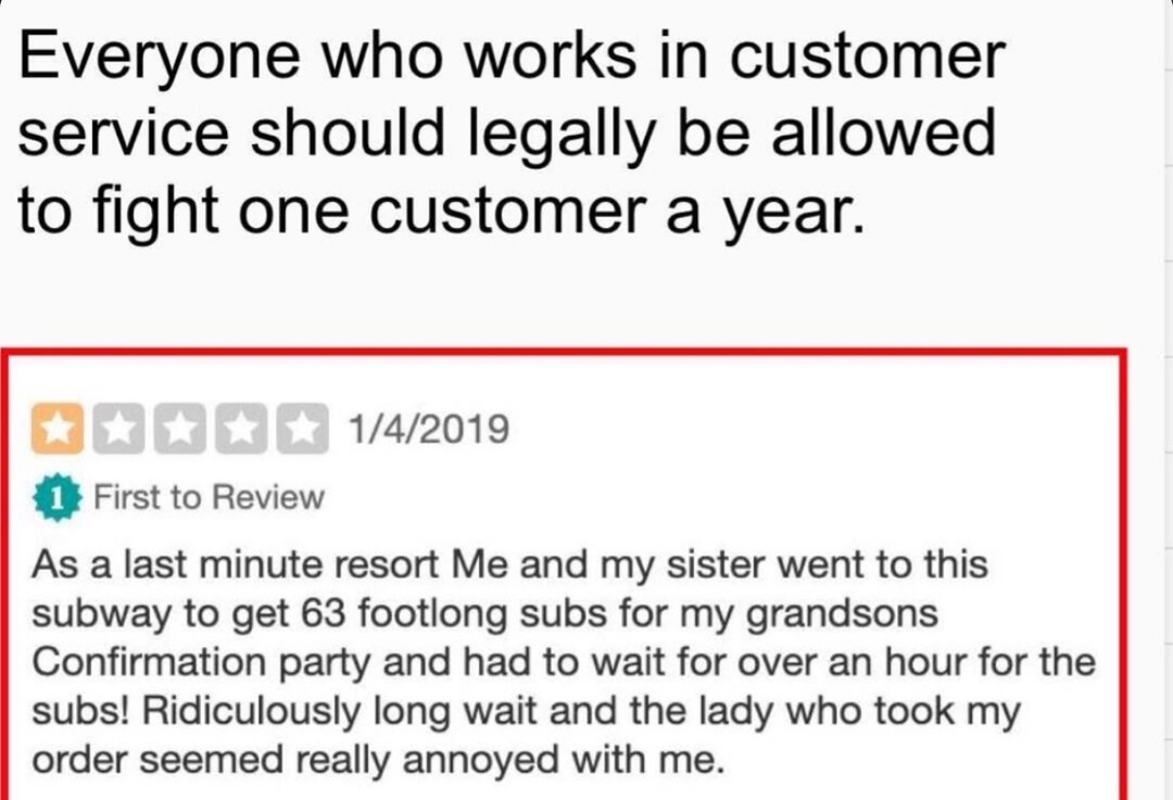 Customer service workers should legally get one fight per year - meme