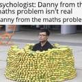 Danny is real...