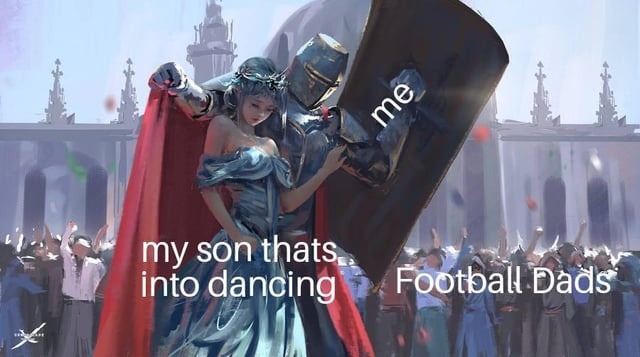 Me watching my son dance while the football dads plot my exile - meme