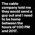 Cable guy