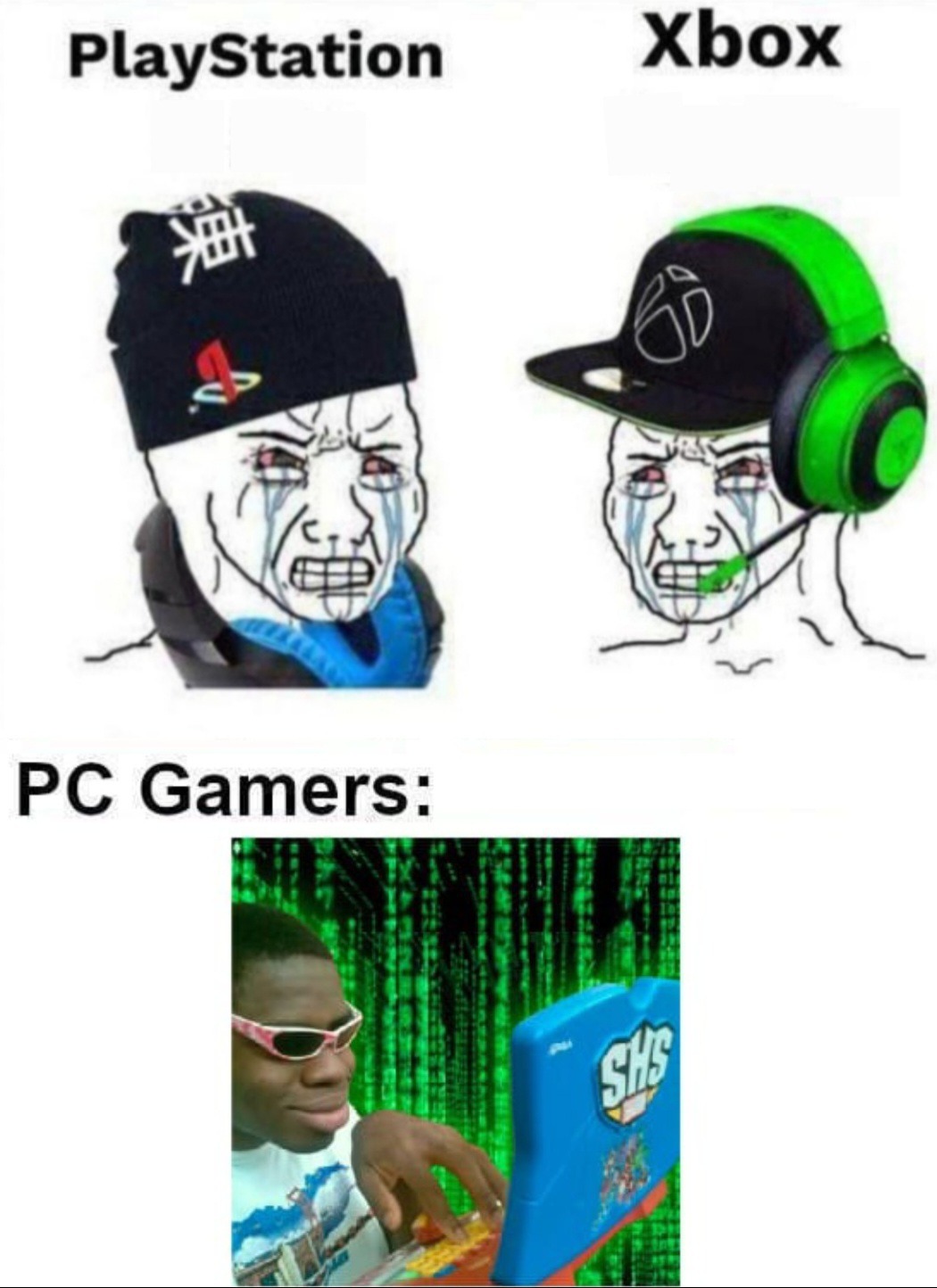Xbox guys Playstation guys PC Gamers - meme