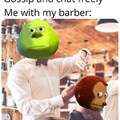 Me with my barber