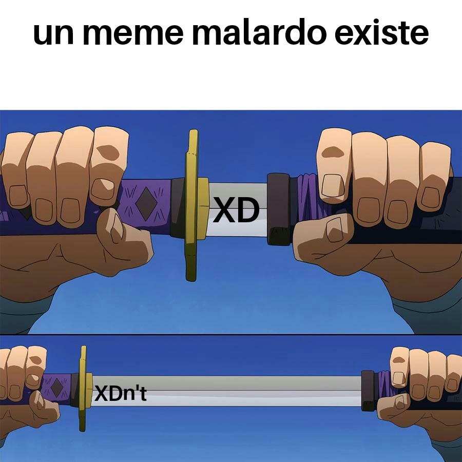 XDn't - meme