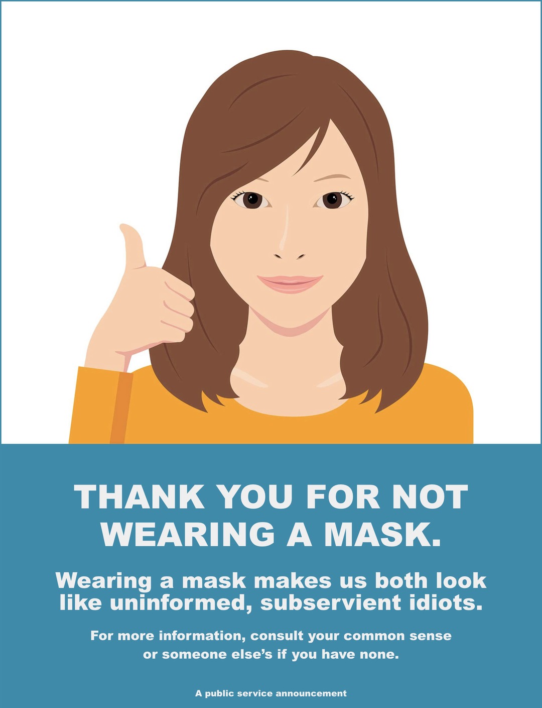 Thank you for not wearing a mask! Please stop the blind obedience,  please wake up - meme