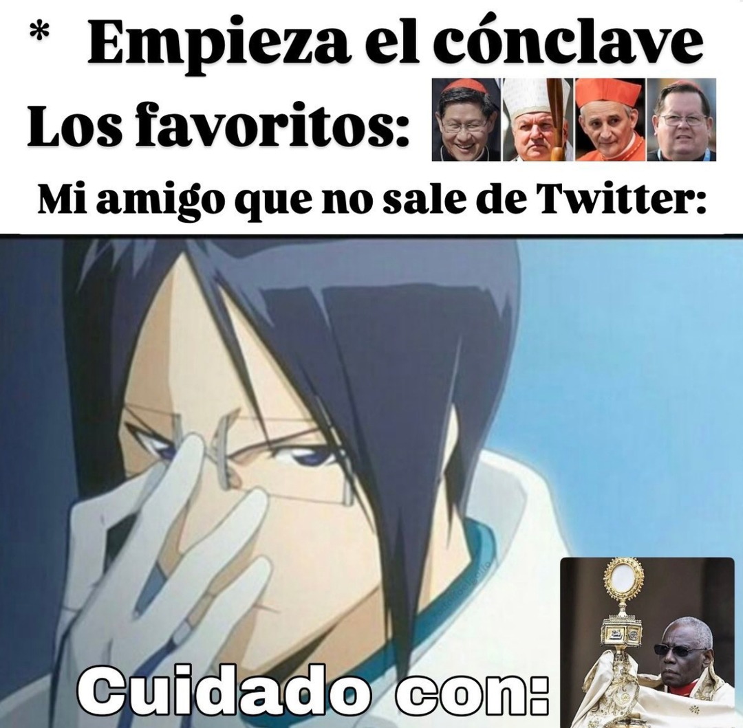 empieza el cónclave y mi compa de Twitter ya quiere ser Papa - meme