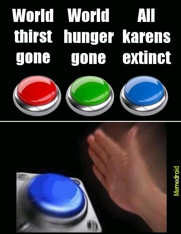 The karen gene is a deadly one - meme