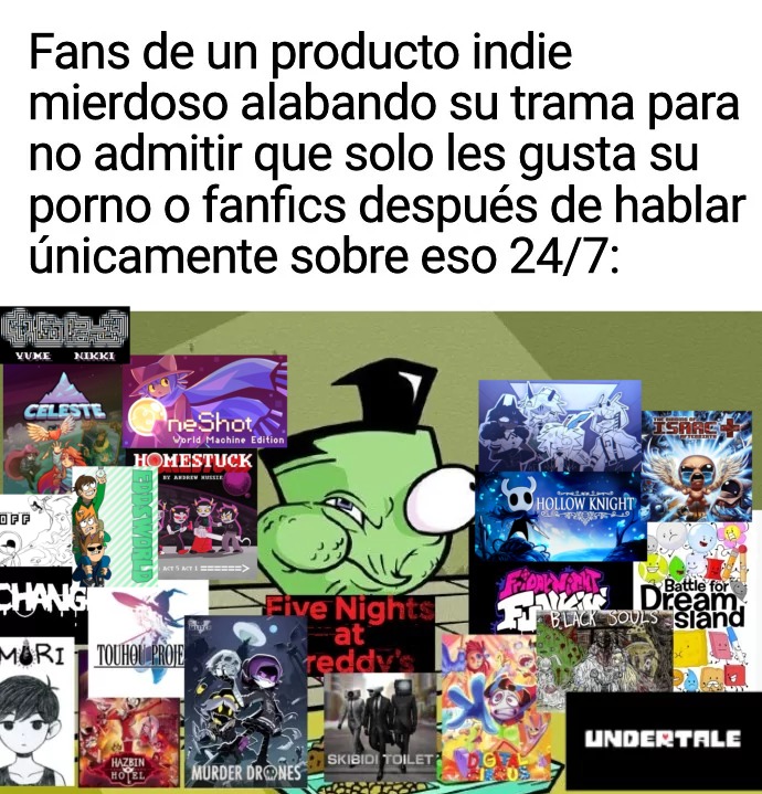 Fandoms culeros como la odio - meme