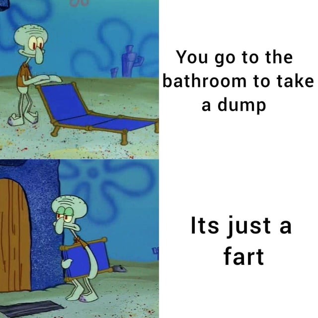 Take a dump meme
